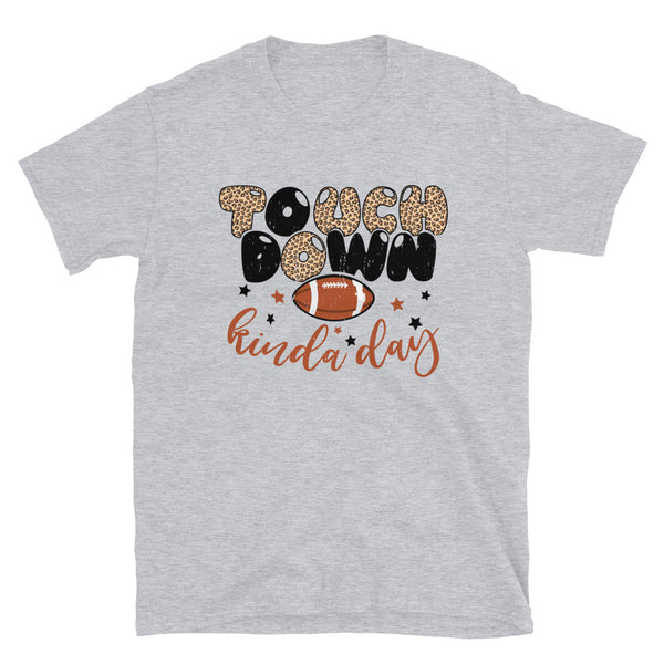 Touch Down Kinda Day Tee