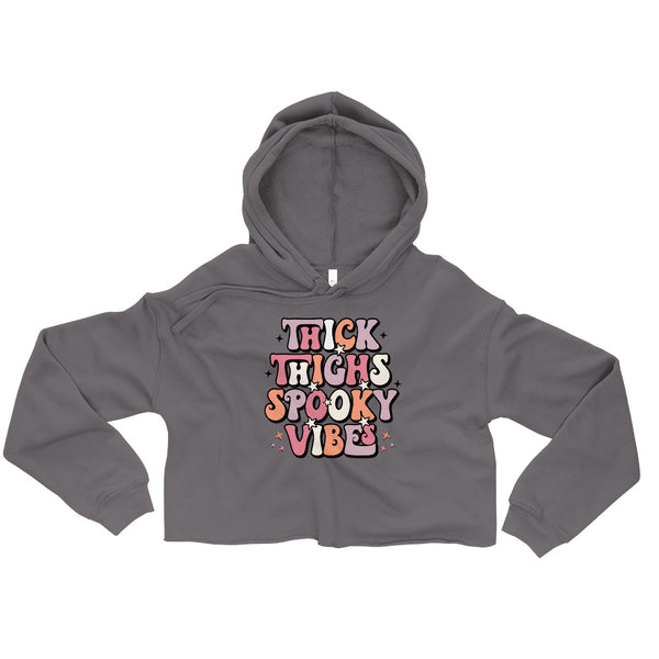 Thick Thighs and Spooky Vibes Crop Hoodie